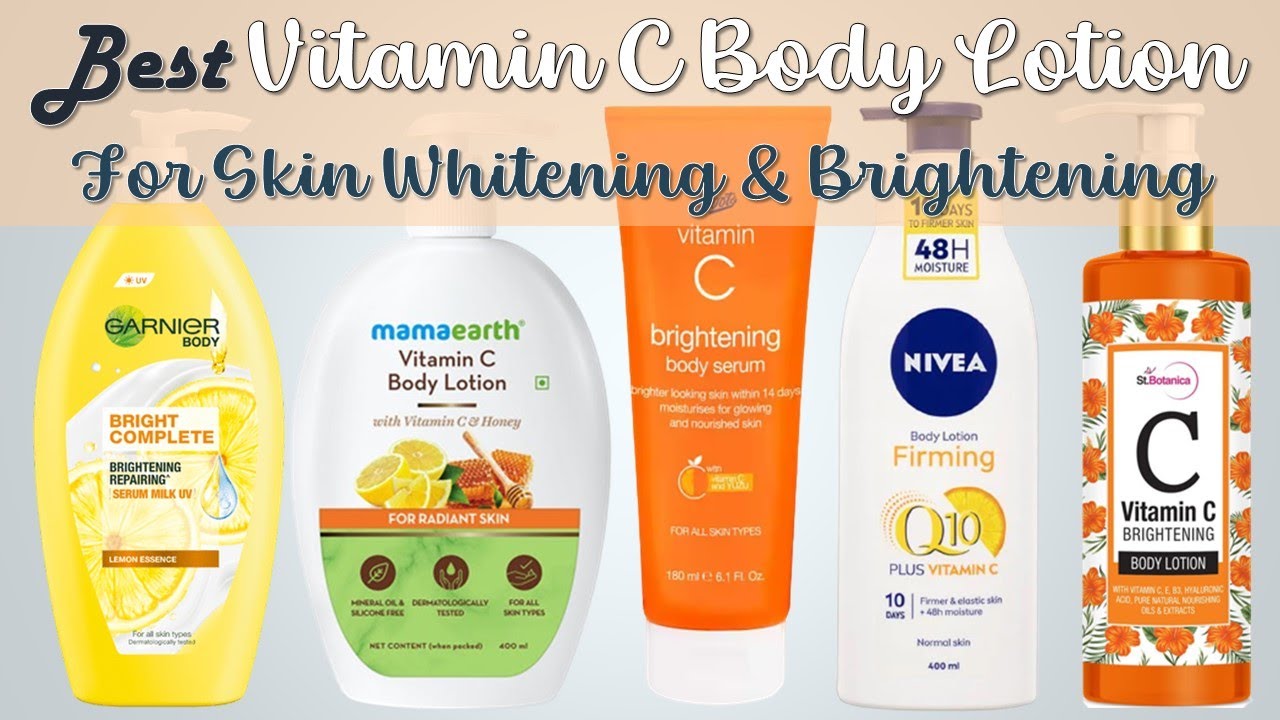 09 Best Vitamin C Body Lotion For Skin Whitening & Brightening in Sri