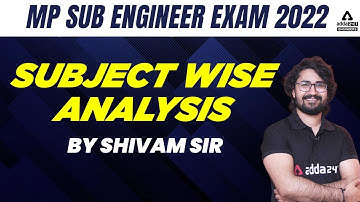 MP SUB Engineer Vacancy 2022 | Subject Wise analysis | By shivam sir
