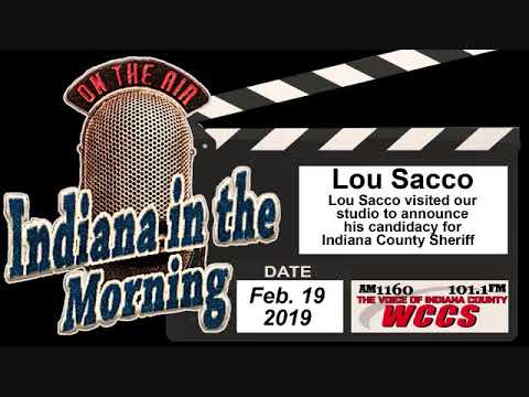 Indiana in the Morning Interview: Lou Sacco (2-19-19)