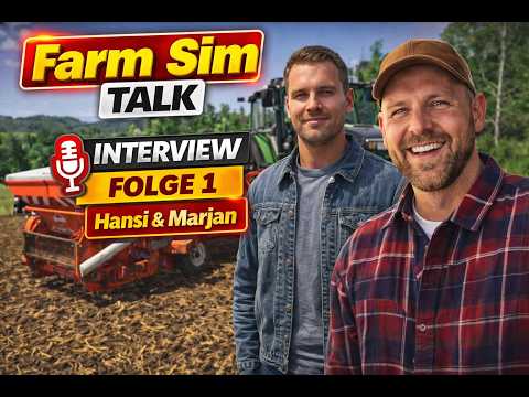 FS25 🚜 Farm Sim Talk Folge 3 T1 | – Marjan packt aus!