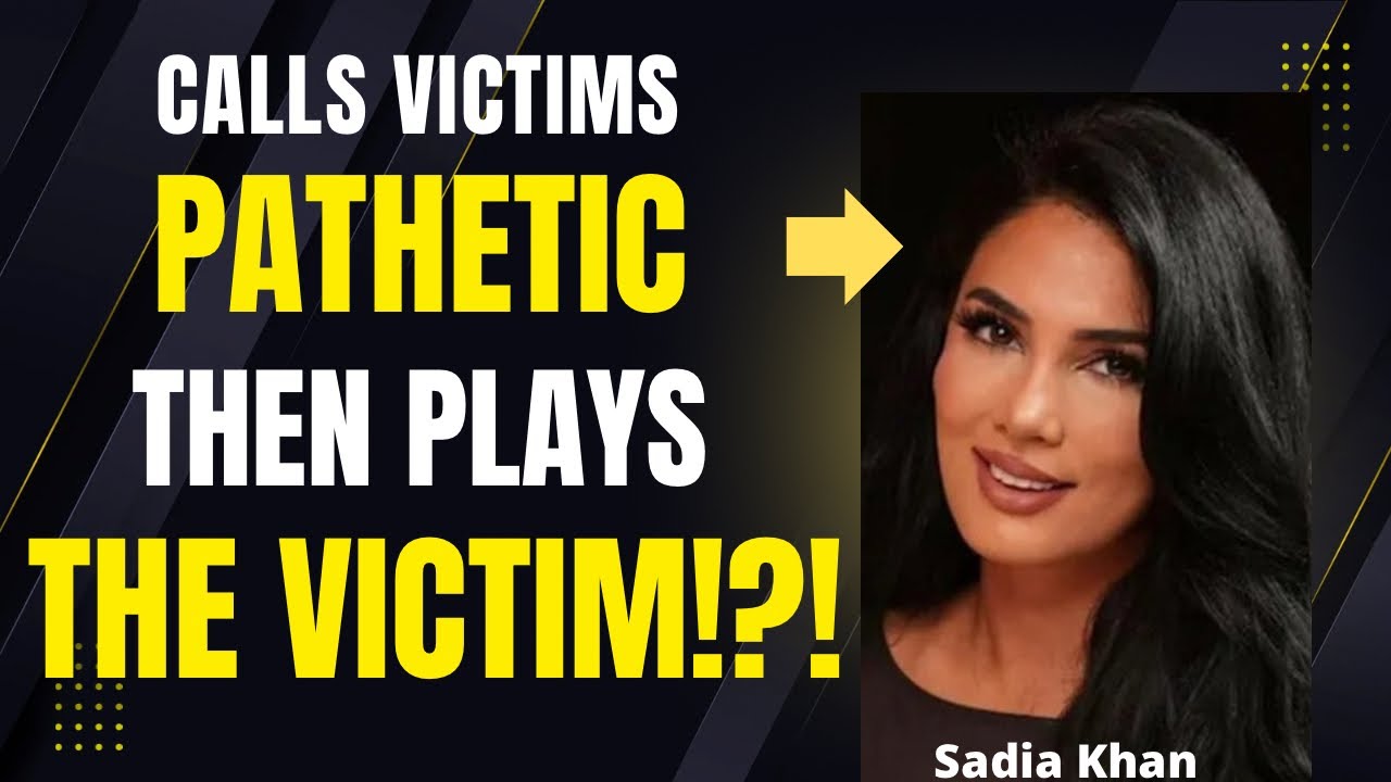 Exposing Sadia Khan’s Hypocrisy! Narcissists And Double Standards!