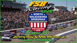 FSB Racing Live Season 55 Truck Series at North Wilksboro June 17 2026