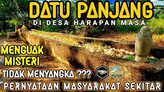 MENGUAK MISTERI MAKAM KERAMAT DATU PANJANG DAN TIDAK DI SANGKA PERNYATAAN MASYARAKAT SEKITAR ???