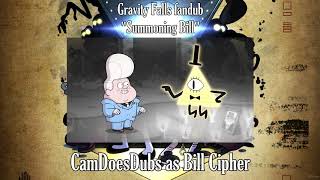 Gravity Falls fandub - Summoning Bill