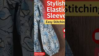 Stylish Elastic Sleeve Kurti Design | Easy Puff Sleeve  Stitching#sortfeed #elasticsleeve#latest