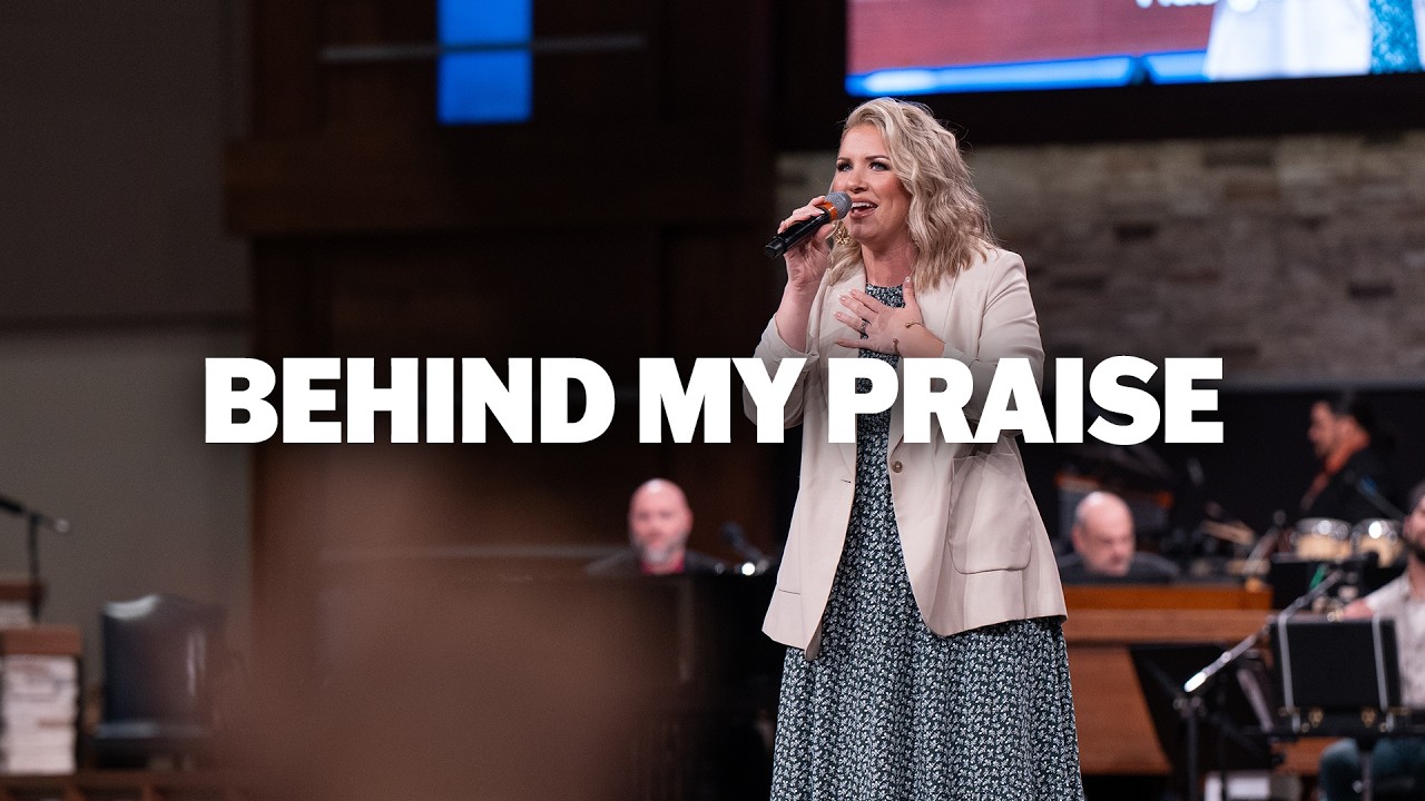 Behind My Praise (LIVE) | Grace Brumley