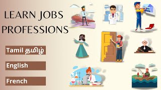 LEARN JOBS PROFESSIONS IN (Tamilதமிழ்/English/French) வேலைகள் | Les Métiers - 2