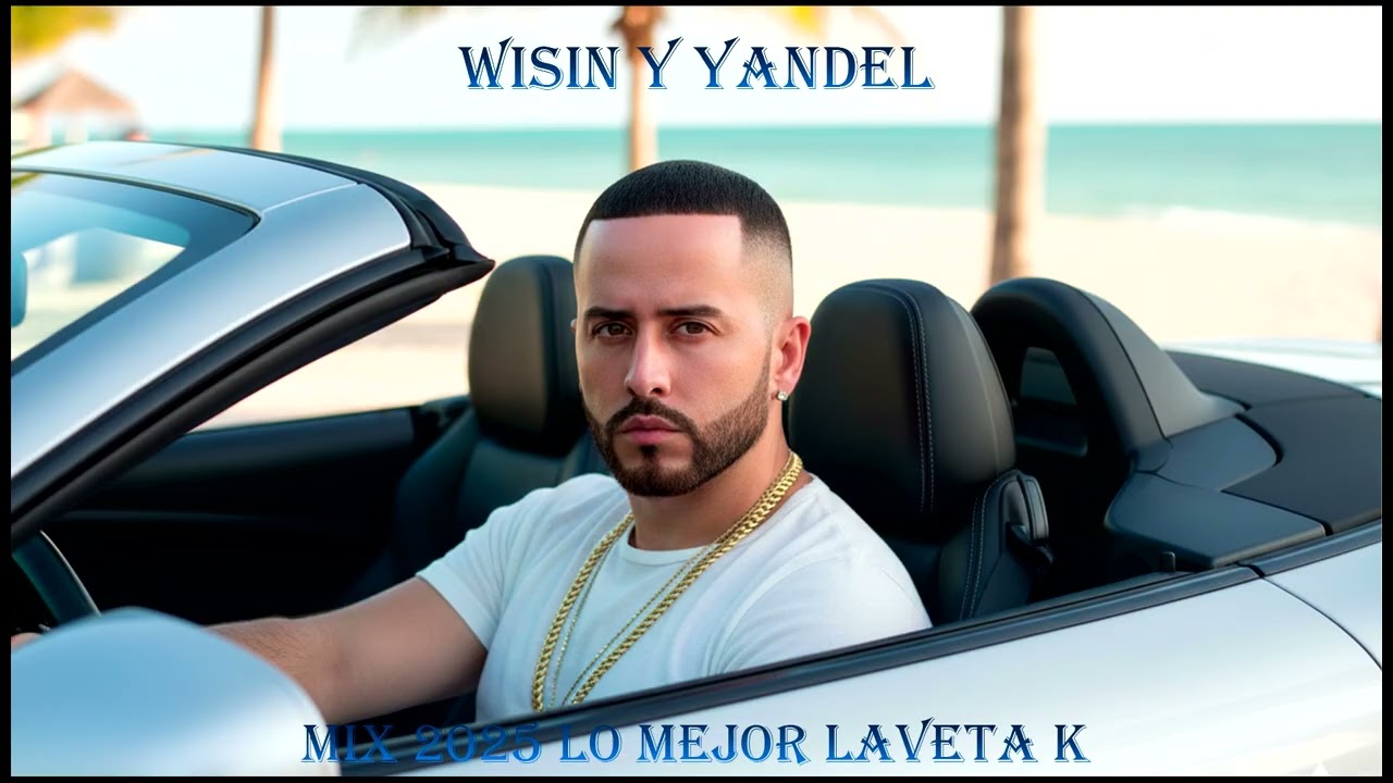 Wisin & Yandel - Lo mejor Mix (Version IA Laveta K)