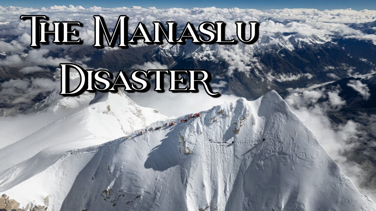 The Manaslu Disaster