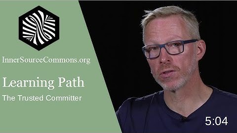 03  - The Trusted Committer Role in InnerSource - Keeping the Community Healthy