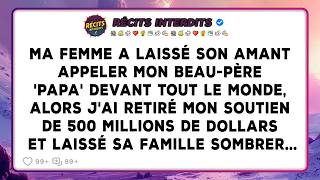 Ma Femme A Laissé Son Amant Appeler Mon Beau-père 'papa' Devant Tout Le Monde, Alors J'ai Retiré...
