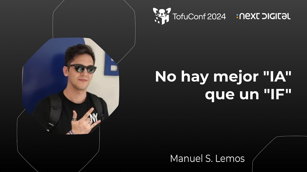 No hay mejor "IA" que un "IF"