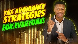 How ANYONE Can Avoid Taxes... Top 5 Tax Avoidance Strategies Explained by CPA!