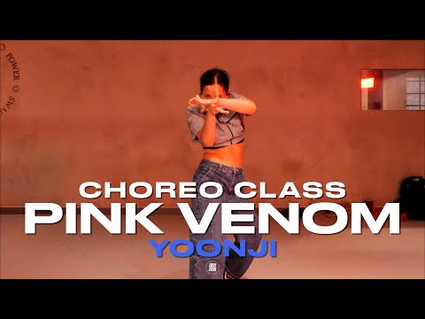 YOONJI Class | BLACKPINK - Pink Venom | @JustjerkAcademy ewha