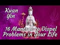 Special Purpose Kuan Yin Mantras To Heal Dispel Evil And Lack Of Money And More 