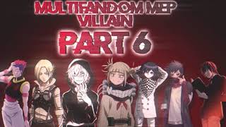 [Multifandom Mep] Villain (CLOSED) {10/12 DONE ✅}