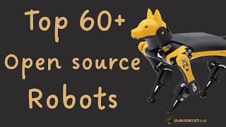 Top 60+ open source robotics projects for beginners