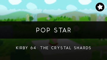 Kirby 64: The Crystal Shards: Pop Star Arrangement