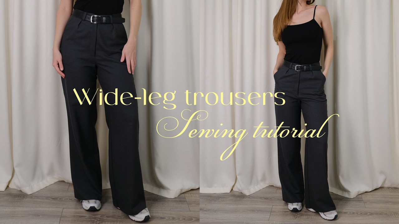 DIY Wide-Leg Trousers | Pattern + Sewing Tutorial | Sewing my Dream Wardrobe