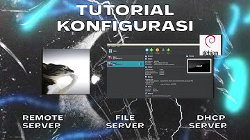 Cara Konfigurasi Remote Server, File Server, dan DHCP Server dengan mudah 💀🥭
