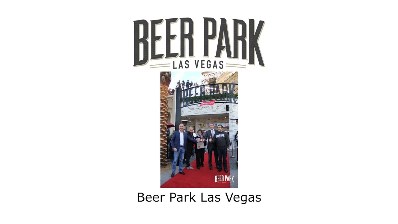 Beer Park Las Vegas Beer Park YouTube