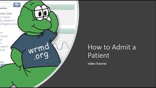 How to Admit a New Patient