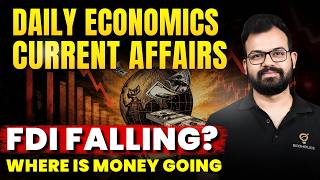 Why FDI Is Falling in India Truth Explained Simply | FDI vs Net FDI: Explained | Ecoholics