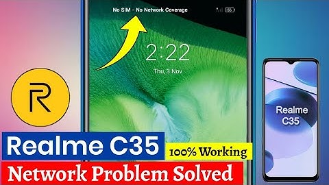 realme c35 me network na aaye to kya kare | how to fix network problem in realme c35