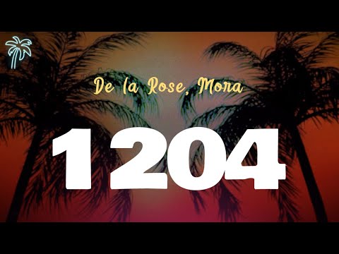 De La Rose, Mora - 1204 (Letra Oficial / Official Lyrics)