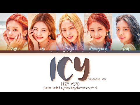 ITZY ICY (Japanese Ver.) Lyrics (Color Coded Lyrics)