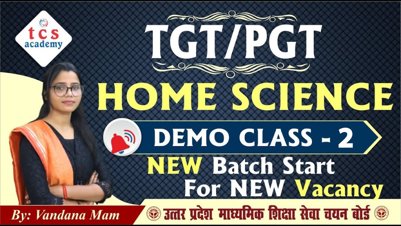 TGT PGT Home Science | UP TGT PGT New Vacancy 2022 | UP TGT PGT Home Science Online Class
