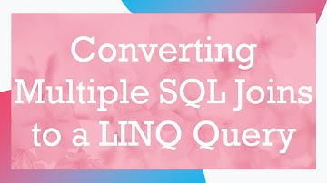 Converting Multiple SQL Joins to a LINQ Query