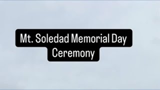 Mt. Soledad Memorial Day ceremony