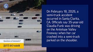 Claudia Funk Killed in Semi-Truck Accident on 14 Freeway in Santa Clarita
