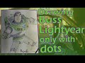 Drawing Buss Lightyear only with dots | Pointillism