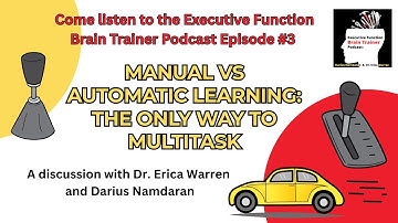 The Only Way to Multitask - Excerpt from The Executive Function Brain Trainer Podcast