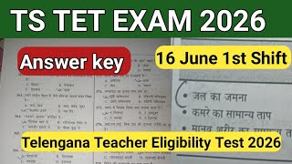 TS TET Exam 2026 16 June 1st Shift Answer Key| Today Paper Review Analysis 2026