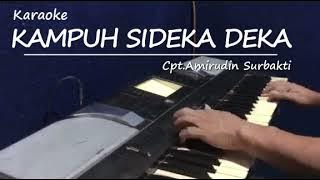 KAMPUH SIDEKA DEKA | Karaoke lagu karo
