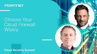 Choose Your Cloud Firewall Wisely | Cloud Security Summit