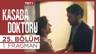 Kasaba Doktoru 25. Bölüm 1. Fragman