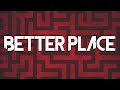 Citizen Soldier - Better Place (Official Lyric Video)