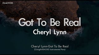 Video thumbnail of "Cheryl Lynn-Got To Be Real (MR/Instrumental) (Karaoke Version)"
