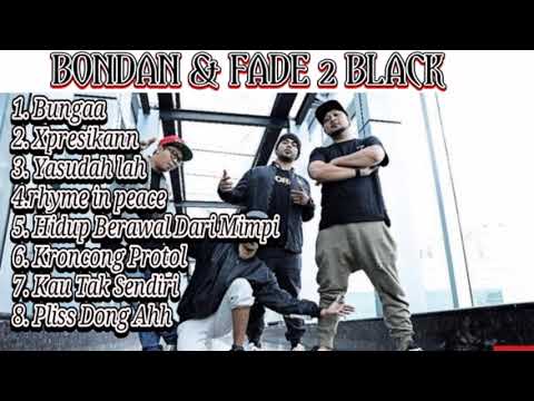 Bondan \u0026 Fade2Black Full Album Tanpa Iklan 🙂