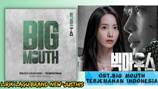 BIG MOUTH (Big Mouse Ost. Part 1) | BRAND NEW - Justhis | Lirik Ost Drakor 2022 Terjemahan Indonesia