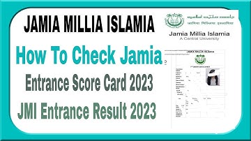 How to check jamia entrance exam result score card 2023 ||Jamia Entrance score card kaise dekhe 2023