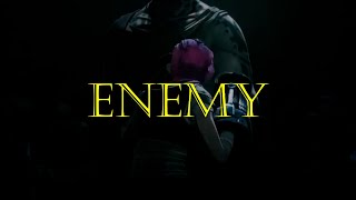 Enemy  Imagine Dragons without Jids letras 