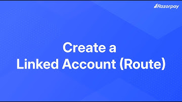Create Linked Account (Route)