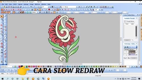 BELAJAR WILCOM BAB 2 (CARA MELIHAT JALAN BENANG/SLOW REDRAW)