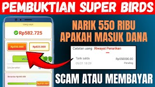 Narik 550 Ribu🔥GAME PENGHASIL UANG 2025 - APAKAH GAME SUPER BIRDS TERBUKTI MEMBAYAR screenshot 1
