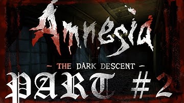 AMNESIA (Part 2): I